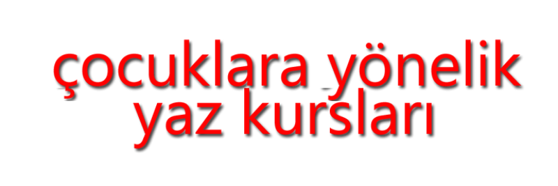 Çocuklara Yönelik Yaz Eğitimleri Çukurovada